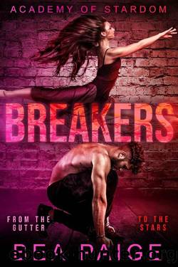 Breakers: A Reverse Harem, Enemies to Lovers Romance (Academy of Stardom Book 3) by Bea Paige