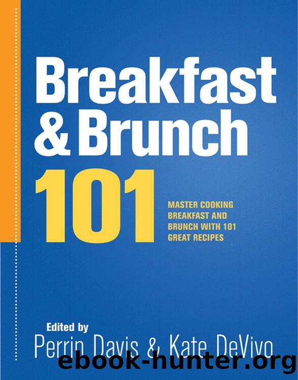 Breakfast & Brunch 101 by Perrin Davis