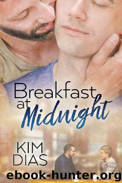 Breakfast at Midnight by Kim Dias