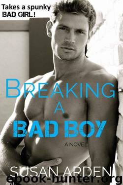 Breaking A Bad Boy by Susan Arden