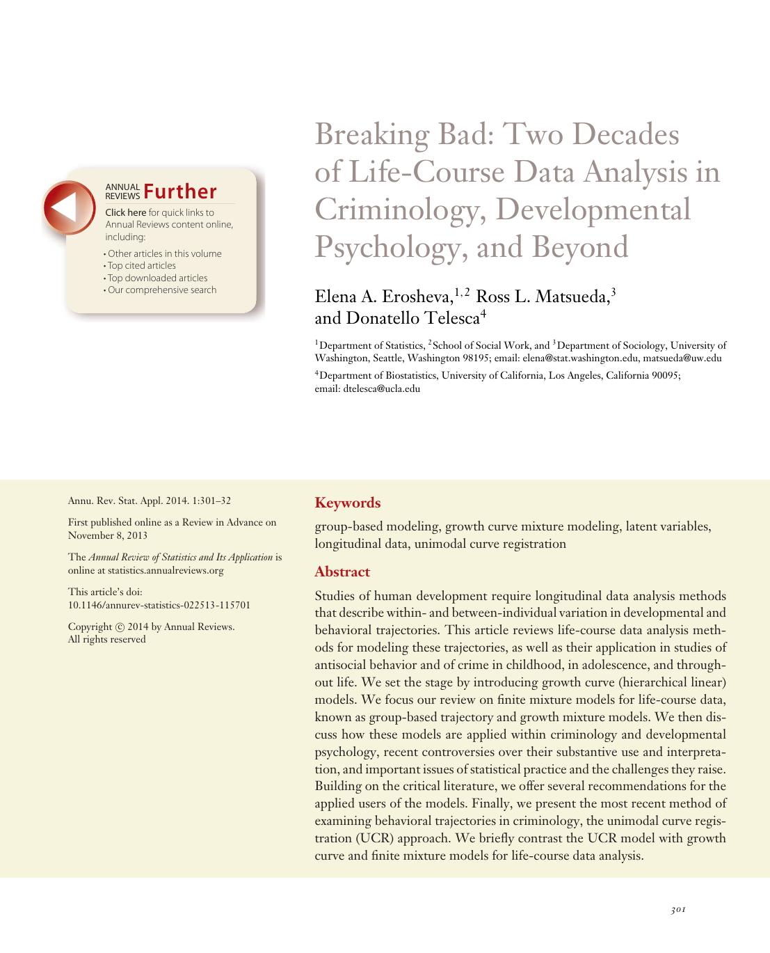 Breaking Bad: Two Decades of Life-Course Data Analysis in Criminology, Developmental Psychology, and Beyond by Elena A. Erosheva Ross L. Matsueda Donatello Telesca