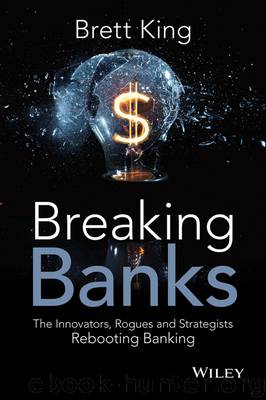 Breaking Banks by Brett King