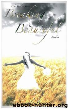 Breaking Beautiful (Broken Series #2) by Amanda Bennett