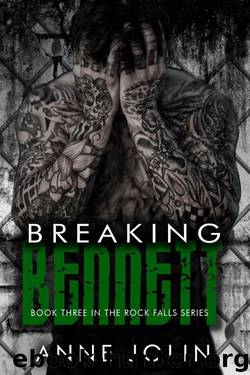 Breaking Bennett by Anne Jolin