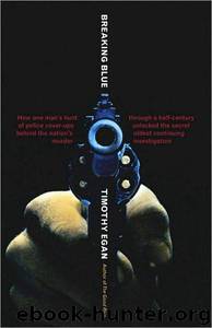 Breaking Blue by Timothy Egan