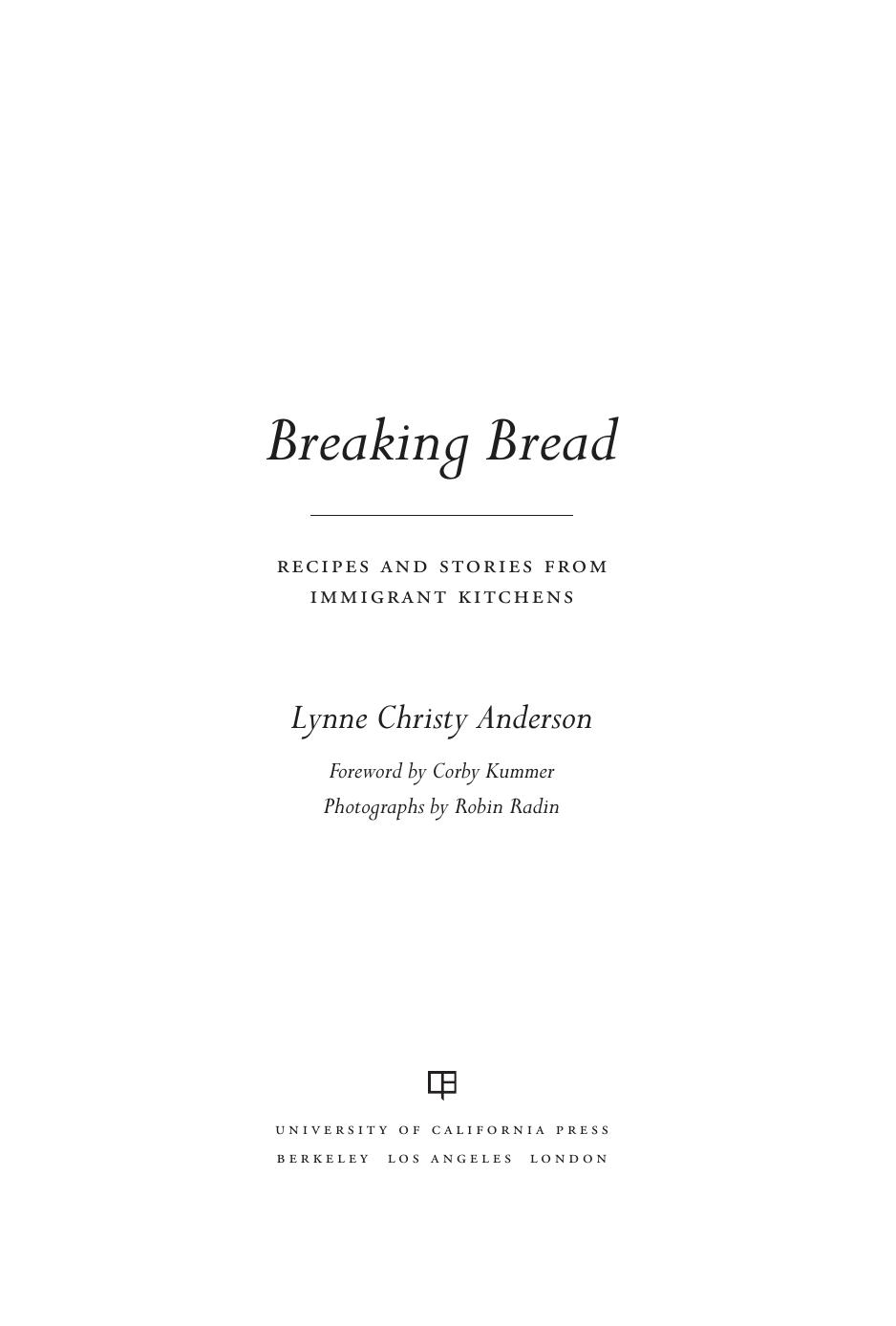 Breaking Bread by Lynne Christy Anderson