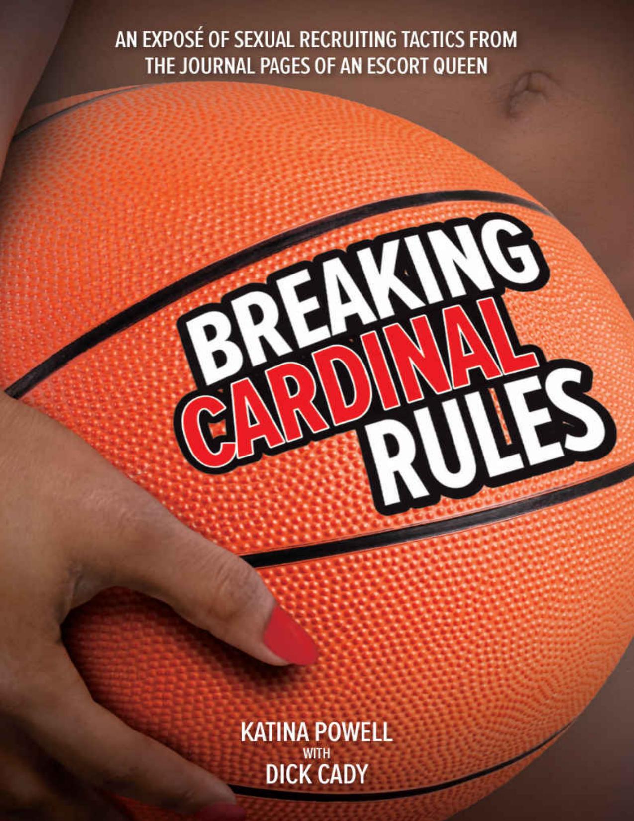 Breaking Cardinal Rules by Katina Powell & Dick Cady