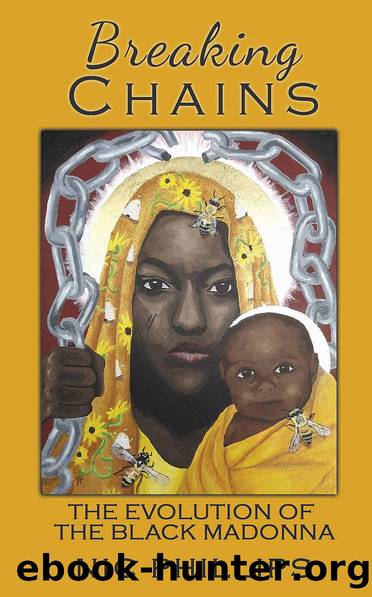 Breaking Chains: The Evolution of the Black Madonna by Nic Phillips