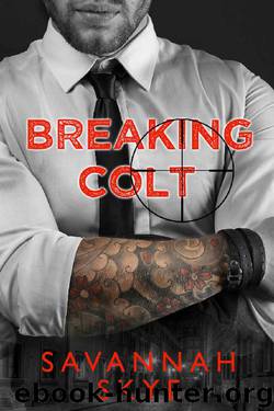 Breaking Colt by Savannah Skye