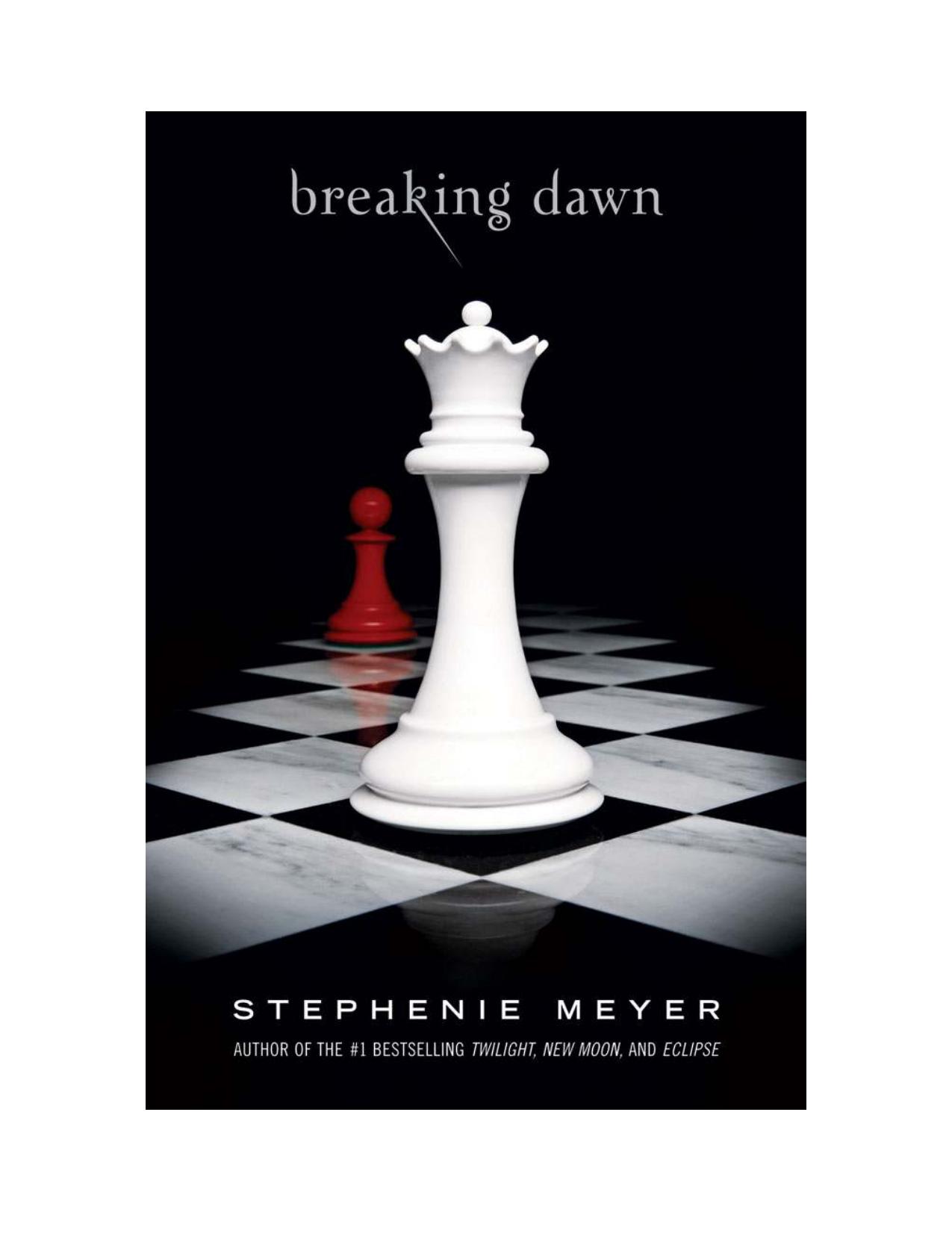 Breaking Dawn (Twilight Saga) by Stephanie Meyer