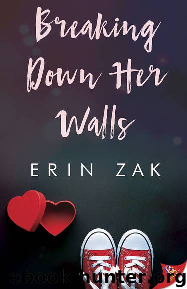 Breaking Down Her Walls by Erin Zak