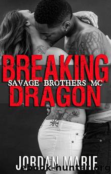 Breaking Dragon by Jordan Marie