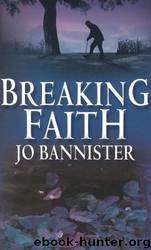 Breaking Faith by Jo Bannister