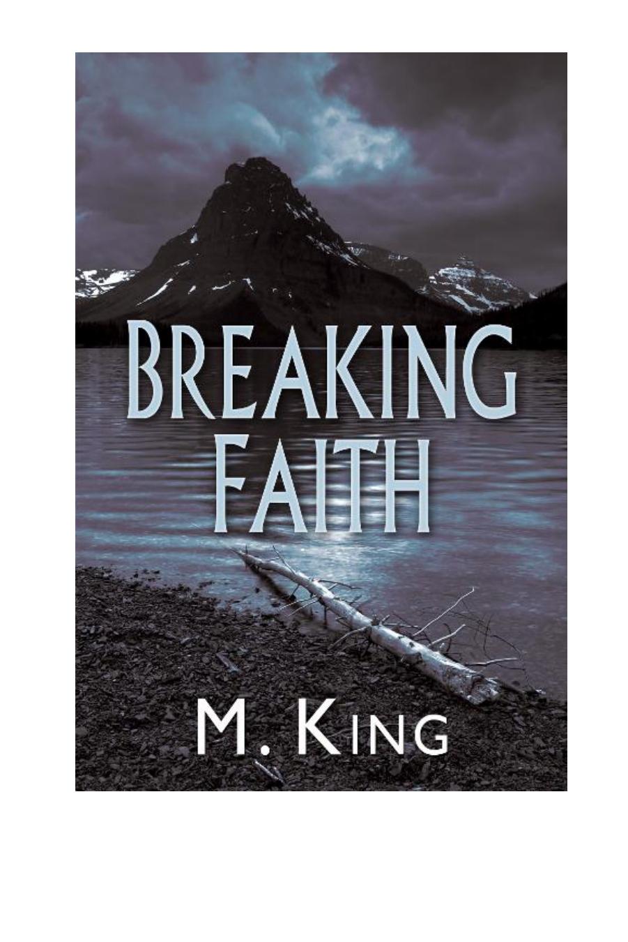 Breaking Faith by M. King