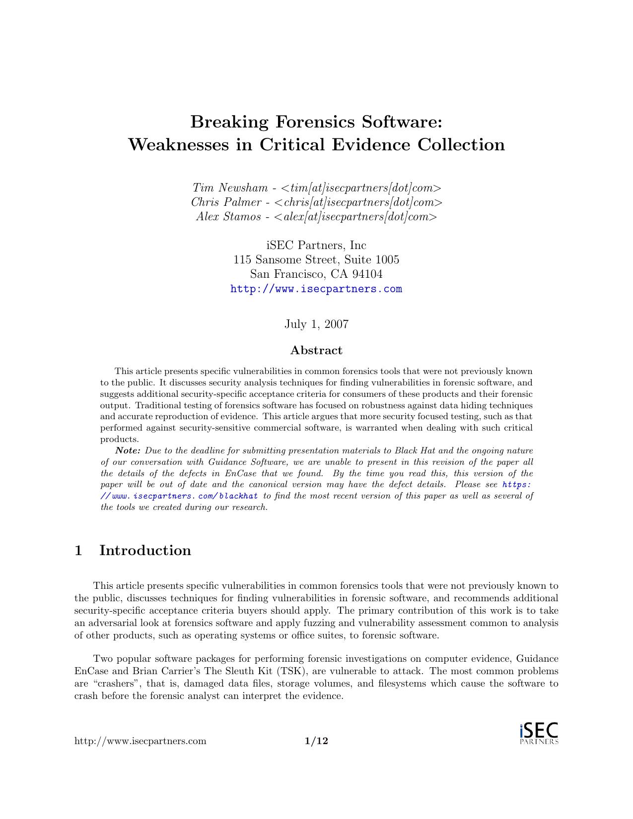 Breaking Forensics Software by Tim Newsham Chris Palmer && Alex Stamos