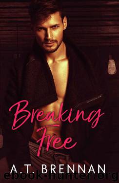 Breaking Free (The Den Boys Book 3) by A.T. Brennan