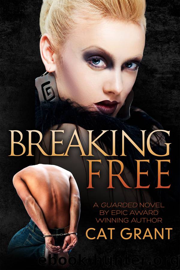 Breaking Free by Cat Grant