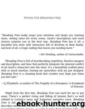 Breaking Free by Larissa Gault