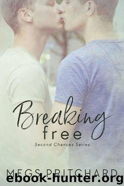 Breaking Free by Megs Pritchard