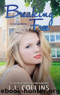 Breaking Free: A Living Again Novella by Collins L.L
