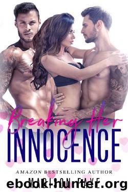 Breaking Her Innocence by Madison Faye