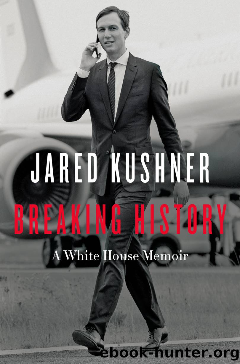 Breaking History by Jared Kushner