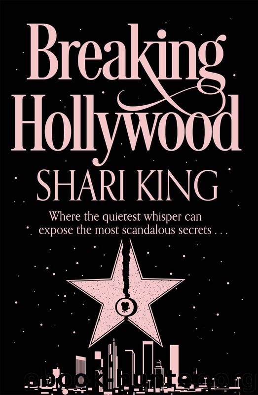 Breaking Hollywood by Shari King