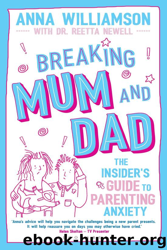 Breaking Mum and Dad by Anna Williamson