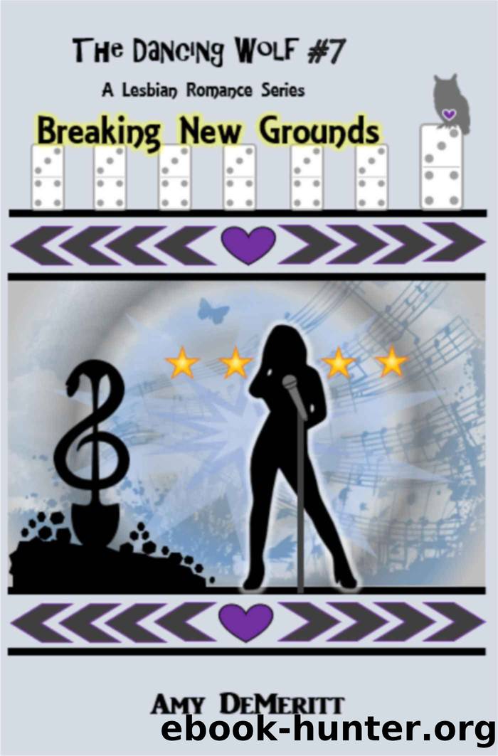 Breaking New Grounds by Amy DeMeritt