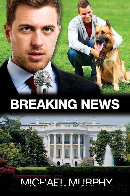 Breaking News by Michael Murphy