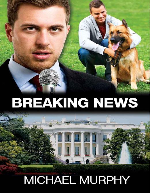 Breaking News by Murphy Michael