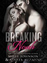 Breaking Noah by Johnson Missy & Suzanne Ashley