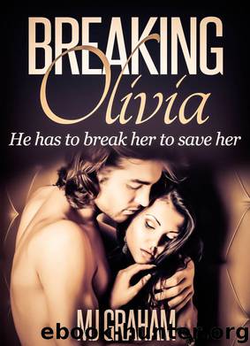 Breaking Olivia by Rascal Hearts