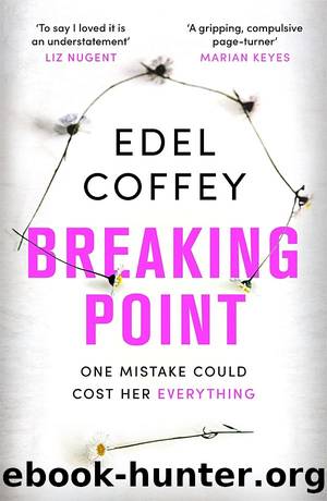 Breaking Point by Edel Coffey