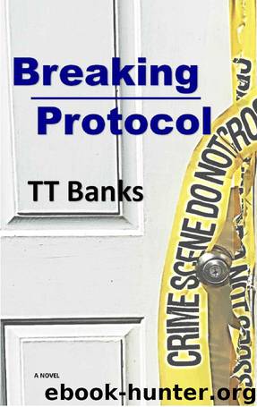 Breaking Protocol by T T Banks