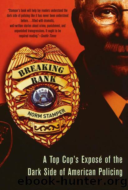 Breaking Rank a Top Cop's Expose of the Dark Side of American Policing by Unknown