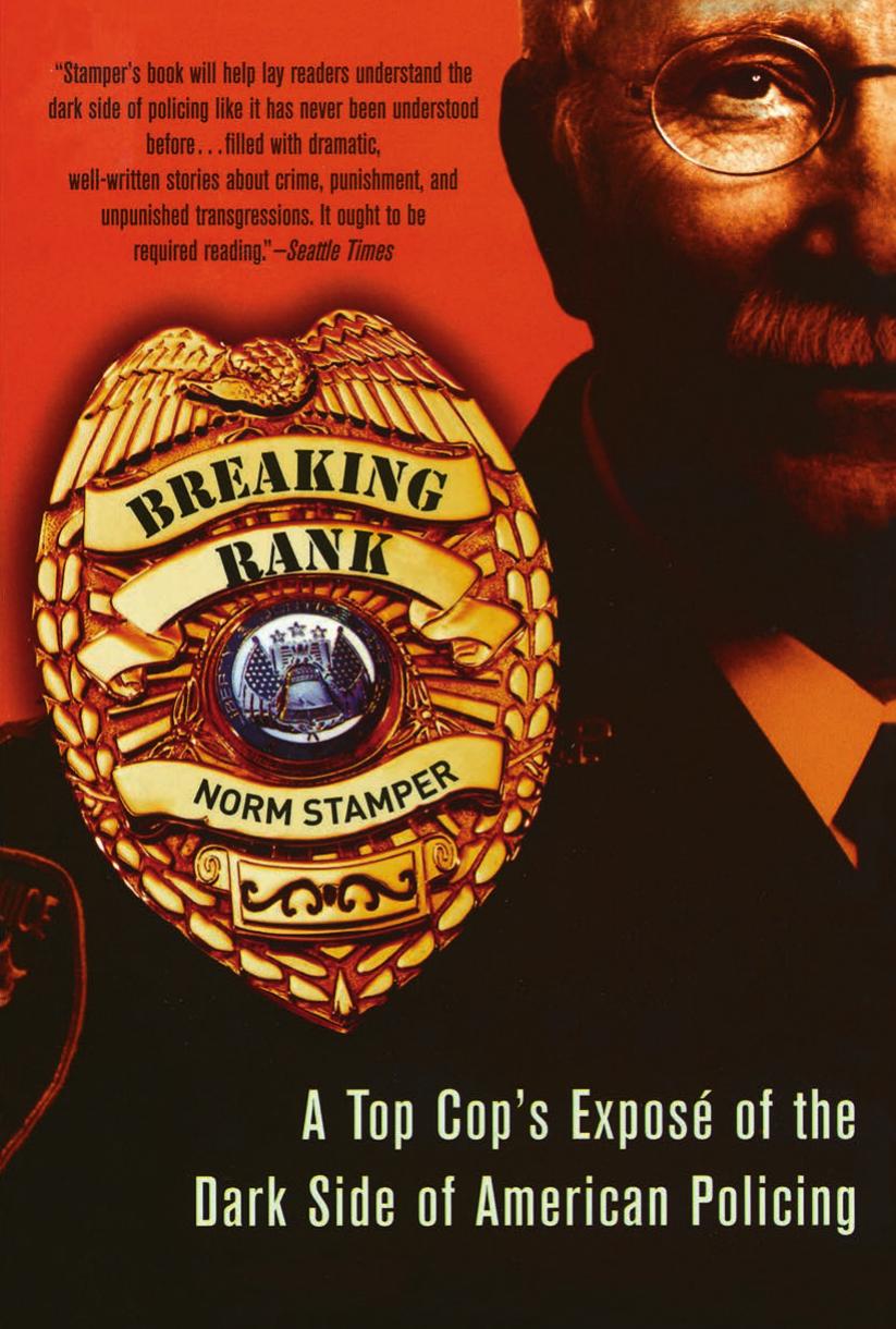 Breaking Rank by Norm Stamper