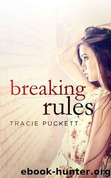 Breaking Rules by Puckett Tracie