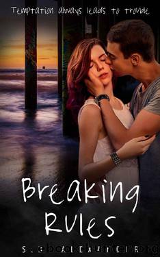 Breaking Rules by S.B. Alexander