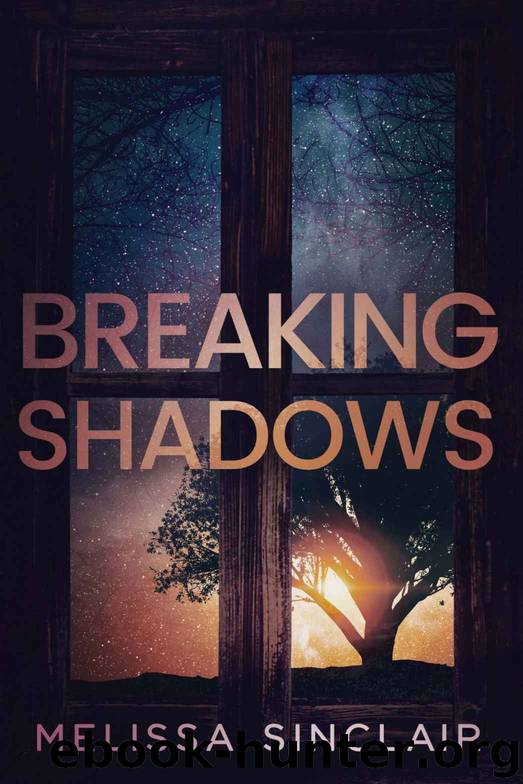 Breaking Shadows (Darkness Falls Book 2) by Melissa Sinclair