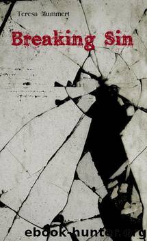 Breaking Sin by Teresa Mummert