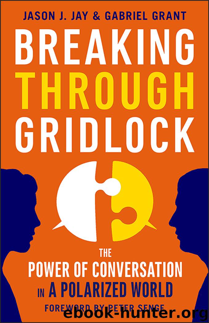 Breaking Through Gridlock by Jason Jay