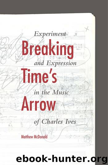 Breaking Time's Arrow by McDonald Matthew