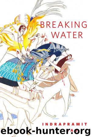 Breaking Water by Indrapramit Das