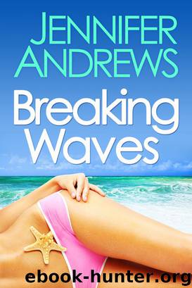 Breaking Waves by Jennifer Andrews
