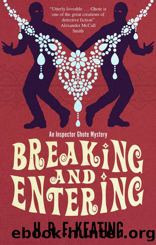 Breaking and Entering by H. R. F. Keating