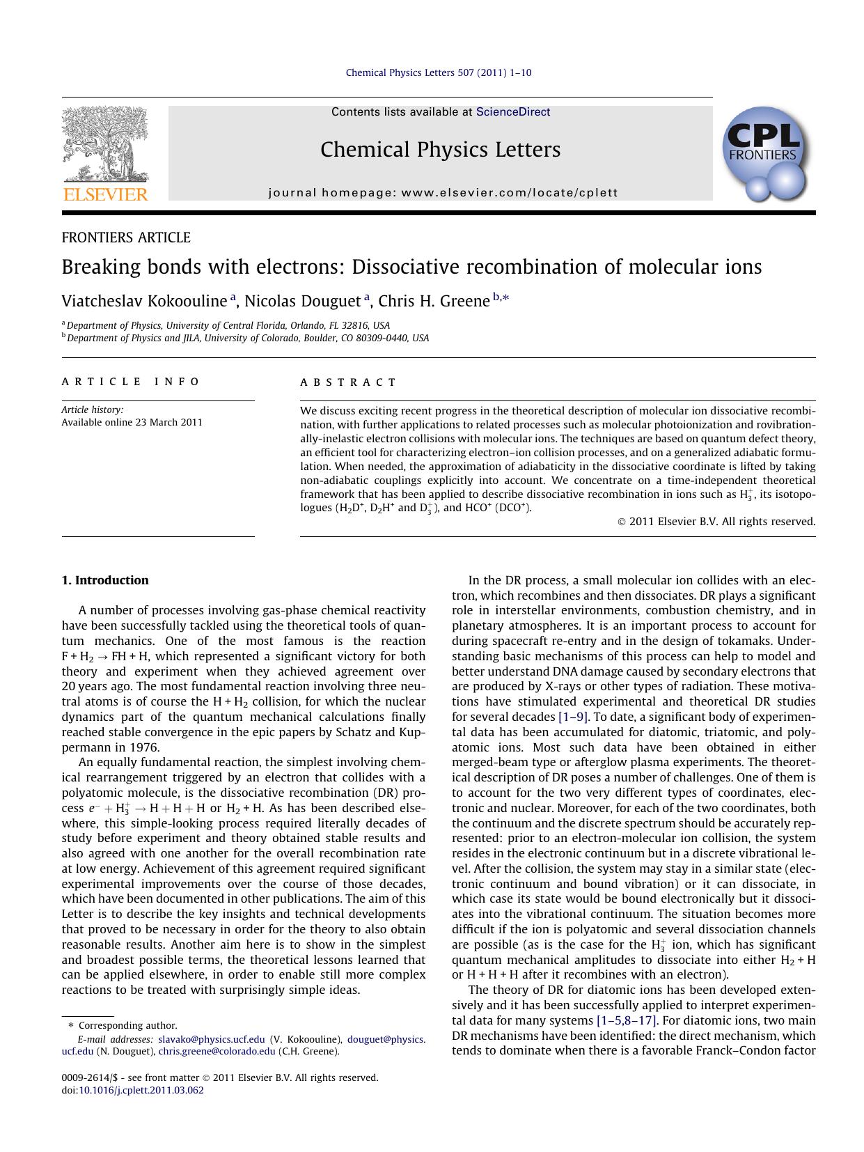 Breaking bonds with electrons: Dissociative recombination of molecular ions by Viatcheslav Kokoouline & Nicolas Douguet & Chris H. Greene