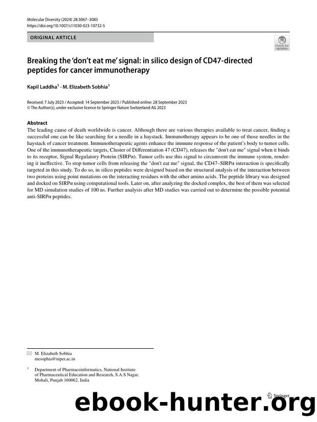 Breaking the âdonât eat meâ signal: in silico design of CD47-directed peptides for cancer immunotherapy by Kapil Laddha & M. Elizabeth Sobhia