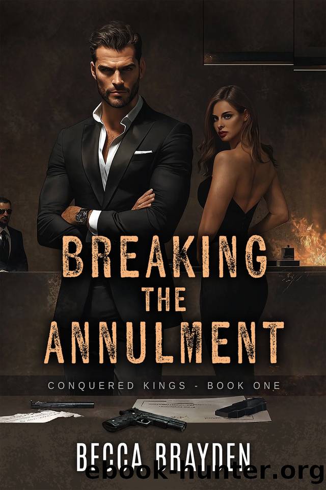 Breaking the Annulment by Becca Brayden