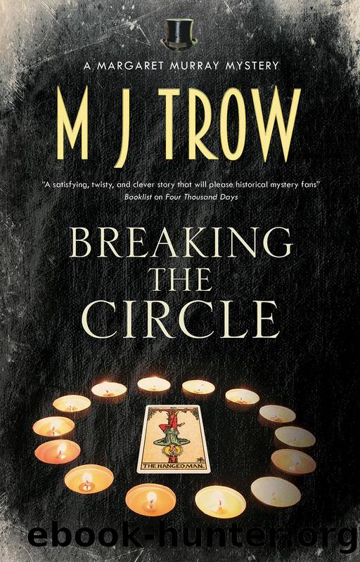 Breaking the Circle by M.J. Trow